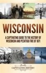 Captivating History - Wisconsin