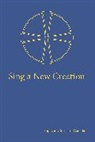 Anglican Church in Canada, Anglican Church of Canada, Church Publishing, Kenneth Hull - Sing a New Creation