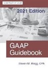 Steven M. Bragg - GAAP Guidebook: 2021 Edition