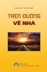 Ananda Viet Foundation, Thich Nu Hang Nhu - Tren Duong Ve Nha