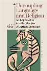 Laurent Mignon - Uncoupling Language and Religion