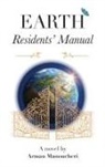 Arman Manoucheri - Earth Residents' Manual