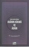 Sezai Bekdemir - Nasslarin Isiginda Duanin Hükmü ve Adabi