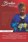 Teresa T. S. Dangwa - Broken for the Master's Use: The Diaspora Pastor a Memoir