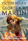 George R R Martin, Victor Milan, Victor Milán, George R. R. Martin - Wild Cards XII