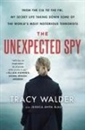 Jessica Anya Blau, Tracy Walder - The Unexpected Spy