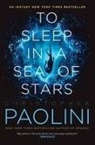 Christopher Paolini - To Sleep in a Sea of Stars