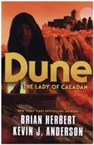 Herbert Anderson, Kevin J. Anderson, Kevin J. Brian, Brian Herbert - Dune: The Lady of Caladan