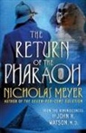 Nicholas Meyer - The Return of the Pharaoh