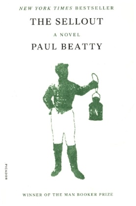 Paul Beatty - The Sellout