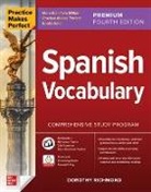 Dorothy Richmond, Richmond Dorothy - Practice Makes Perfect: Spanish Vocabulary, Premium Fourth Edition