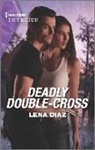 Lena Diaz - Deadly Double-cross
