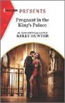 Kelly Hunter - Pregnant in the King's Palace