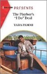 Tara Pammi - The Playboy's ''i Do'' Deal
