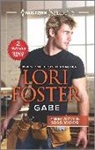 Lori Foster, Lori/ Wood Foster, Joss Wood - Gabe / Taking the Boss to Bed