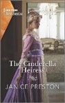 Janice Preston - The Cinderella Heiress