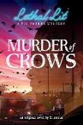 K Ancrum, K. Ancrum - Murder of Crows (Lethal Lit, Book 1)