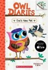 Rebecca Elliott, Rebecca Elliott - Eva's New Pet: A Branches Book (Owl Diaries #15)