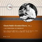 Black Eye Entertainment, A. Full Cast - Classic Radio's Greatest Shows, Vol. 5 (Hörbuch)