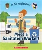 Jodie Shepherd, Lisa Hunt - Meet a Sanitation Worker! (In Our Neighborhood)