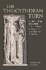 Benjamin Earley - The Thucydidean Turn