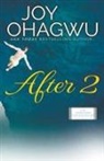 Joy Ohagwu - After 2 - Christian Inspirational Fiction - Book 3