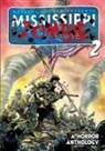 Travis Gibb, Daniel Gorman, Jules Riveria - Mississippi Zombie - Volume 2