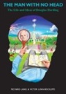 Richard Lang, Victor Lunn-Rockliffe - The Man With No Head