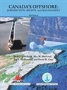Bruce Calderbank, Alec M. MacLeod, Ted L. McDorman - Canada's Offshore (Colour Version)