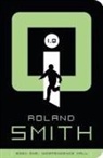 Roland Smith - I, Q: Independence Hall