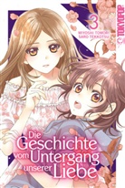 Saro Tekkotsu, Miyoshi Tomori, Miyoshi Toumori - Die Geschichte vom Untergang unserer Liebe 03