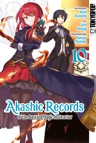 Taro Hitsuji, Kurone Mishima, Aosa Tsunemi - Akashic Records of the Bastard Magic Instructor. Bd.10