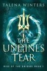 Talena Winters, Talena Winters - The Undine's Tear