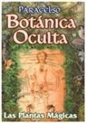 Paracelso - Botanica Oculta