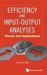 Thijs Ten Raa, Thijs Ten Raa - Efficiency And Input-output Analyses: Theory And Applications