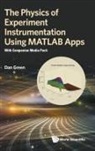 Dan Green, Dan Green, Daniel Green, Green Daniel - Physics Of Experiment Instrumentation Using Matlab Apps, The: With Companion Media Pack