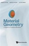 Manuel De Leon, Marcelo Epstein, Epstein Marcelo, Victor Manuel Jimenez, Manuel De Leon, Marcelo Epstein &amp; Victor Manuel de Leon... - Material Geometry: Groupoids In Continuum Mechanics