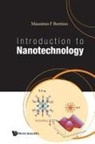 Massimo F Bertino, Massimo F. Bertino, Massimo F Bertino - Introduction To Nanotechnology