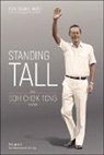 Chok Tong Goh (Prime Minister's Office S'pore), Chok Tong Goh, Shing Huei Peh - Standing Tall: The Goh Chok Tong Years, Volume 2