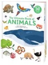 Anne-Sophie Baumann, Eleanore Della Malva - The Ultimate Book of Animals