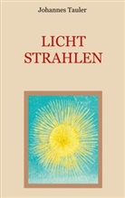 Johannes Tauler, Conra Eibisch, Conrad Eibisch - Lichtstrahlen