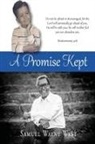 Samuel Wayne West - A Promise Kept