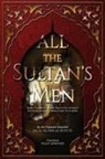 Jalal Al-Din Al-Suyuti - All the Sultan's Men
