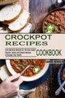 Sandra Marden - Crockpot Recipes Cookbook