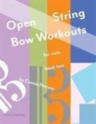 Cassia Harvey - Open String Bow Workouts for Viola, Book Two