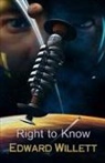 Edward Willett, Willett Edward - Right to Know