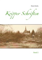 Horst Krebs - Kripper Schriften