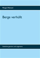 Margot Weinand - Berge verhüllt