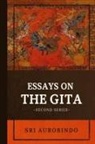 Sri Aurobindo - Essays on the GITA