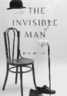 H. G. Wells - The Invisible Man: A science fiction novel by H. G. Wells about a scientist able to change a body's refractive index to that of air so th